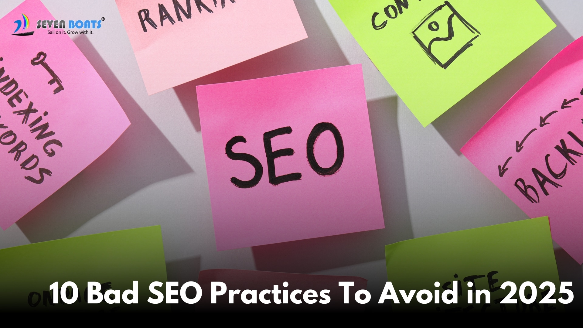 10 Bad SEO Practices To Avoid in 2025