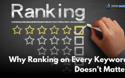 Why Ranking on Every Keyword Doesn’t Matter